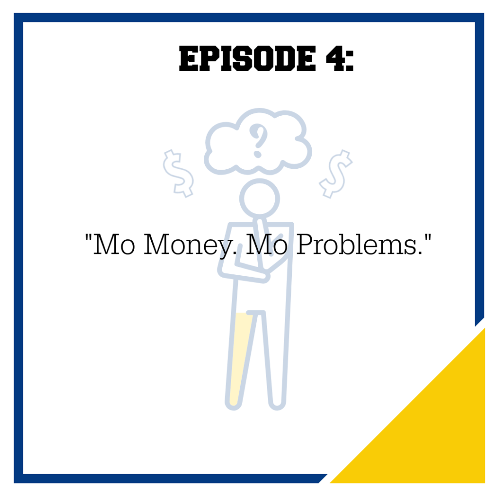 The Construction MPa Podcast Episode 4: Mo Money Mo Problems